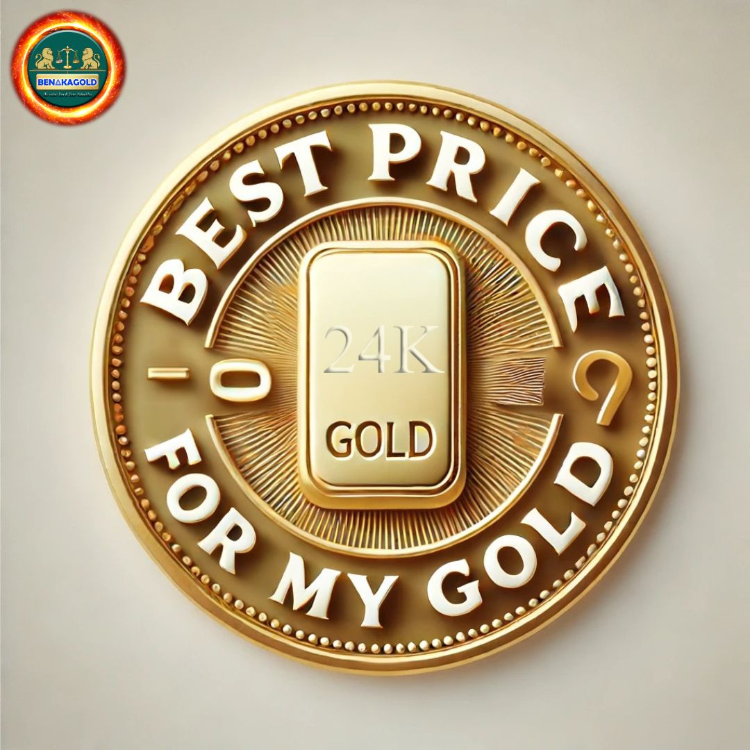 Best price for my gold 
